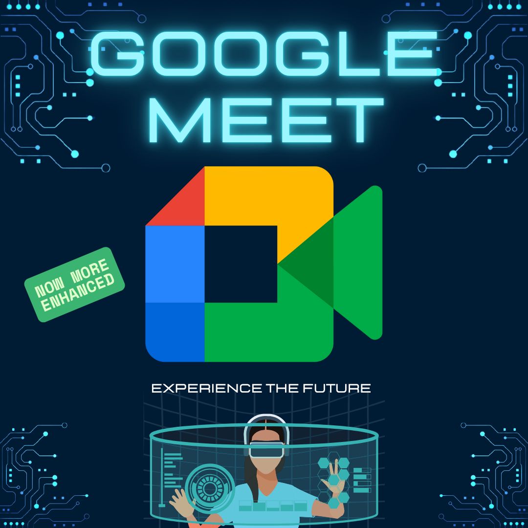 Google Meet Video Enhancement Features